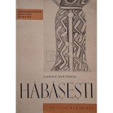 Vladimir Dumitrescu - Habasesti (Editia: 1967)
