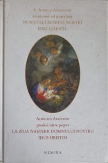 PREDICI CATRE POPOR LA ZIUA NASTERII DOMNULUI NOSTRU IISUS HRISTOS. EDITIE BILINGVA LATINA - ROMANA-AURELIU-147016