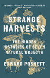 Strange Harvests | Edward Posnett, Vintage Publishing