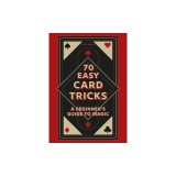 70 Easy Card Tricks: A Beginner's Guide to Magic