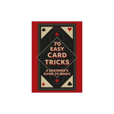 70 Easy Card Tricks: A Beginner&amp;#039;s Guide to Magic foto