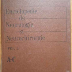 Enciclopedie De Neurilogie Si Neurochirurgie Vol. 1 A-c - L. Popoviciu C. Arseni ,283020