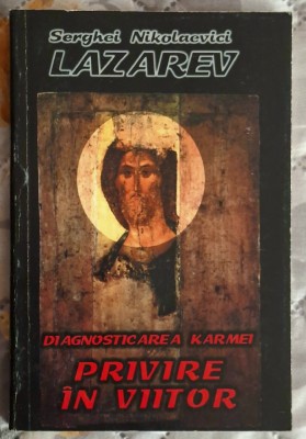 Privire in viitor - S. N. Lazarev - volumul 4 foto
