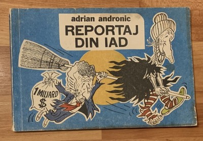 Reportaj din iad de Adrian Andronic foto