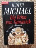 Die Erbin von Tamarack - Judith Michael