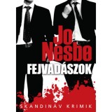 Fejvad&aacute;szok - Jo Nesb&oslash;