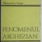 Alexandru Bojin - Fenomenul arghezian, 1976