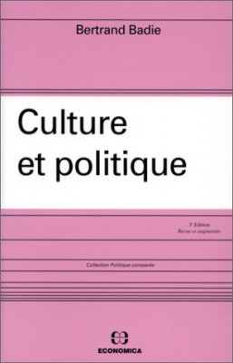 Culture et politique / Bertrand Badie foto