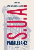 Trilogia S.U.A. Paralela 42 - John Dos Passos