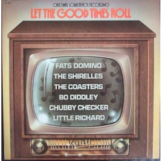 Vinil LP Various &lrm;&ndash; Let The Good Times Roll - Original Sound Track Recording (VG++)