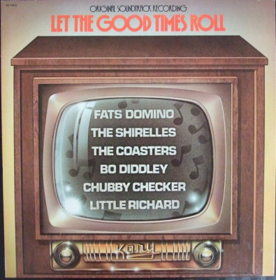 Vinil Various &amp;lrm;&amp;ndash; Let The Good Times Roll - Original Sound Track Recording (VG+) foto