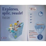 EXPLOREZ, APLIC, REZOLV! MATEMATICA PENTRU CLASA A V-A, PARTEA 1-MIHAELA SINGER, CRISTINA VOICA-324053