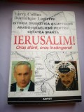 Ierusalim! Oras sfant, oras insangerat - Larry Collins, Dominique Lapierre
