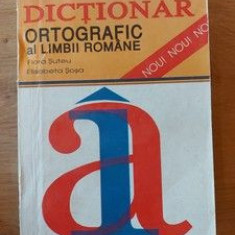 Dictionar ortografic al limbii romane- Flora Suteu, Elisabeta Sosa