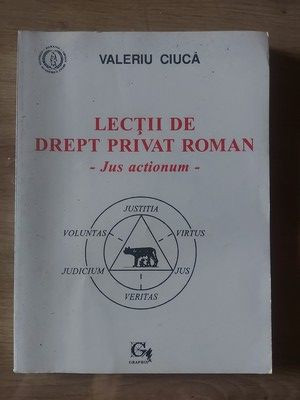 Lectii de drept privat roman- Valeriu Ciuca