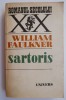 Sartoris - William Faulkner - Roman Beletristica