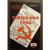 Mihaela Sitariu - Timișoara 1956: rezistența anticomunistă