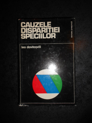LEO DAVITASVILI - CAUZELE DISPARITIEI SPECIILOR (1974, editie cartonata) foto