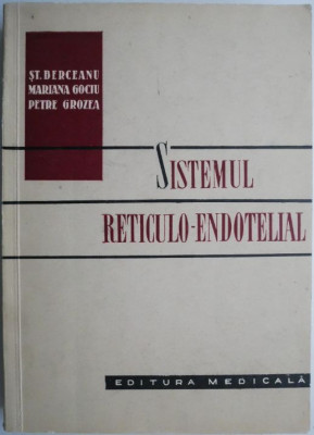 Sistemul reticulo-endotelial &amp;ndash; St. Berceanu foto