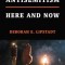 Antisemitism: Here and Now
