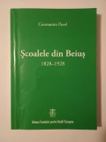 Constantin Pavel - Școalele din Beiuș (1828 - 1928) (ed. a II-a)