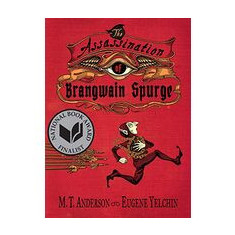 The assassination of Brangwain Spurge