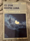 Ce stim despre lună - Constantin Grasu, Alexandru Maftei