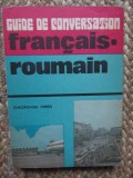 Guide de conversation francais-roumain- Gheorghina Hanes