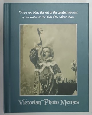 VICTORIAN PHOTO MEMES , written by ROB WARD , 2018 foto
