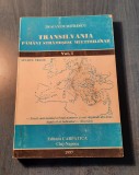 Transilvania pamant stramosesc multimilenar vol. 1 Traian Dumitrescu