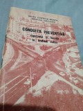 Cumpara ieftin CONDUITA PREVENTIVA -SIGURANTA SI FLUENTA IN TRAFICUL RUTIER