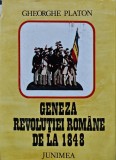 Cumpara ieftin Geneza Revolutiei romane de la 1848 - 1980 - Gheorghe Platon (XD303)