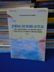 IEROMONAH NIL EFRIM - JURNAL DE BORD ACTUAL * VOL. 1 , 2009 foto