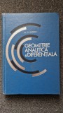 GEOMETRIE ANALITICA SI DIFERENTIALA - Gheorghiu