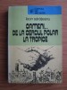 Leon Sarateanu - Oameni... de la cercul polar la tropice