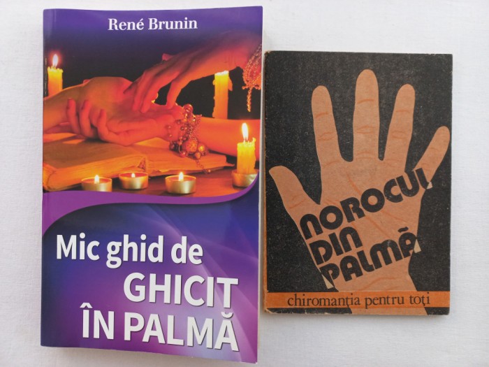 MIC GHID DE GHICIT IN PALMA - RENE BRUNIN + NOROCUL DIN PALMA. CHIROMANTIA PENTR