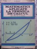 MATEMATICI APLICATE LA TEHNICA DE CALCUL-N. NEDITA, ST. NICULESCU, C. ZIDAROIU-349103