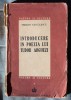 Șerban Cioculescu - Introducere &icirc;n poezia lui Tudor Arghezi (Fundații, 1946)
