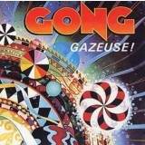 Gong Gazeuse!