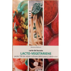 Carte de bucate lacto vegetariene