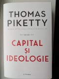 Thomas Piketty - Capital și ideologie