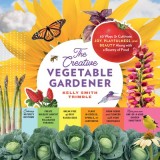 Grow for Joy: Create a Vegetable Garden That Feeds You - Body and Soul