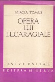 Mircea Tomus - Opera lui I.L. Caragiale