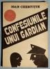 Confesiunile unui gardian - Ioan Chertitie