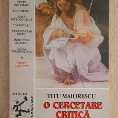 O cercetare critică - TITU MAIORESCU (Petru Ursache - CARTEA ȘCOLARULUI GRĂBIT)