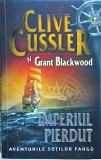 Clive Cussler, Grant Blackwood - Imperiul pierdut