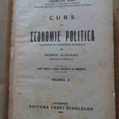 Curs De Economie Politica Vol.2 - Charles Gide ,536092