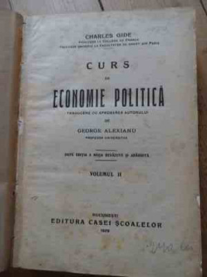 Curs De Economie Politica Vol.2 - Charles Gide ,536092 foto