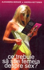 Ce trebuie sa stie femeia despre sex? foto