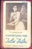 SCANTEETOAREA VIATA A IULIEI HASDEU-C. MANOLACHE-343111